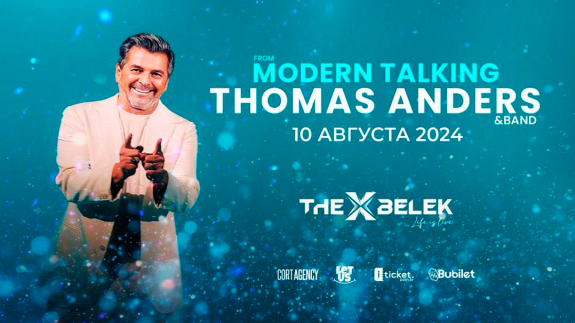 Томас Андерс из Modern Talking выступит в The X Belek